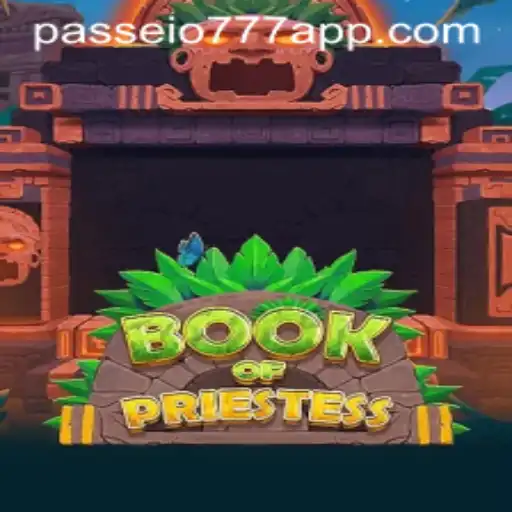Exploring the World of BookOfPriestess: A Captivating Journey with Passeio777.COM